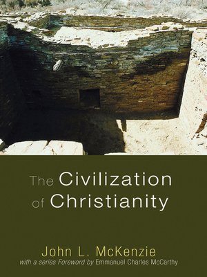 cover image of The Civilization of Christianity